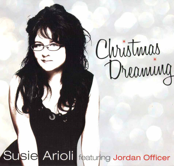 SUSIE ARIOLI - Christmas Dreaming cover 