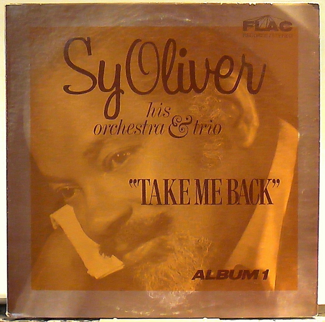 SY OLIVER - Take Me Back: Album 1 cover 
