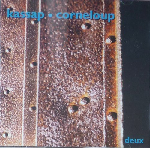 SYLVAIN KASSAP - Kassap* • Corneloup : Deux cover 