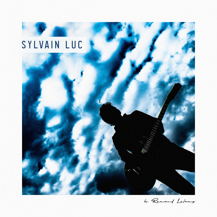 SYLVAIN LUC - By Renaud Letang cover 