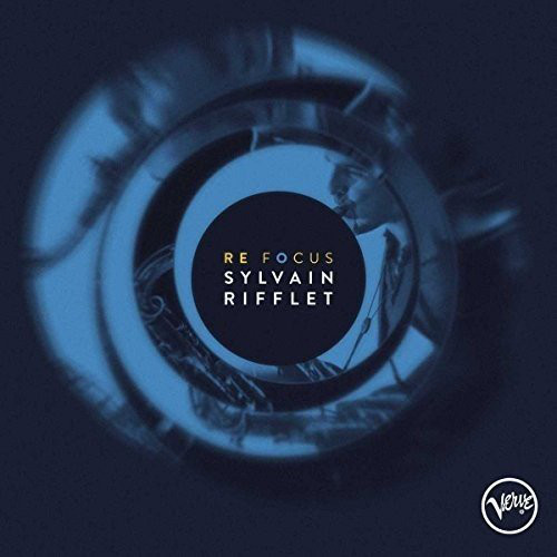 SYLVAIN RIFFLET - Refocus cover 