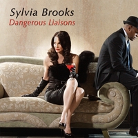 SYLVIA BROOKS - Dangerous Liaisons cover 