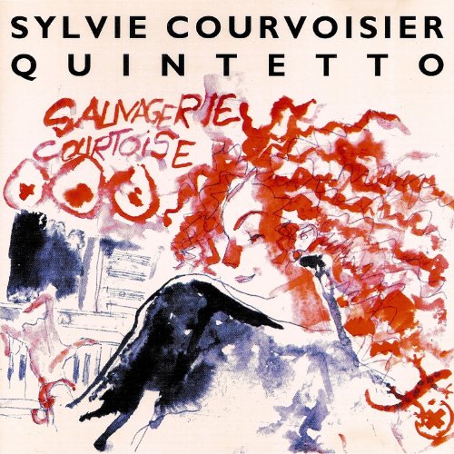 SYLVIE COURVOISIER - Sauvagerie Courtoise cover 