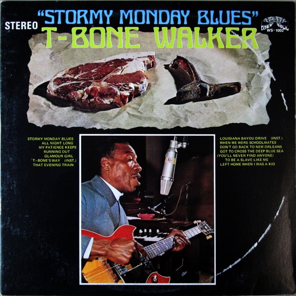 T-BONE WALKER - Stormy Monday Blues cover 