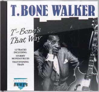 T-BONE WALKER - T-Bone's That Way cover 