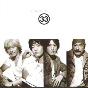 T-SQUARE - 33 cover 