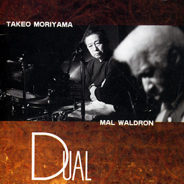 TAKEO MORIYAMA - Dual (with Mal Waldron) cover 