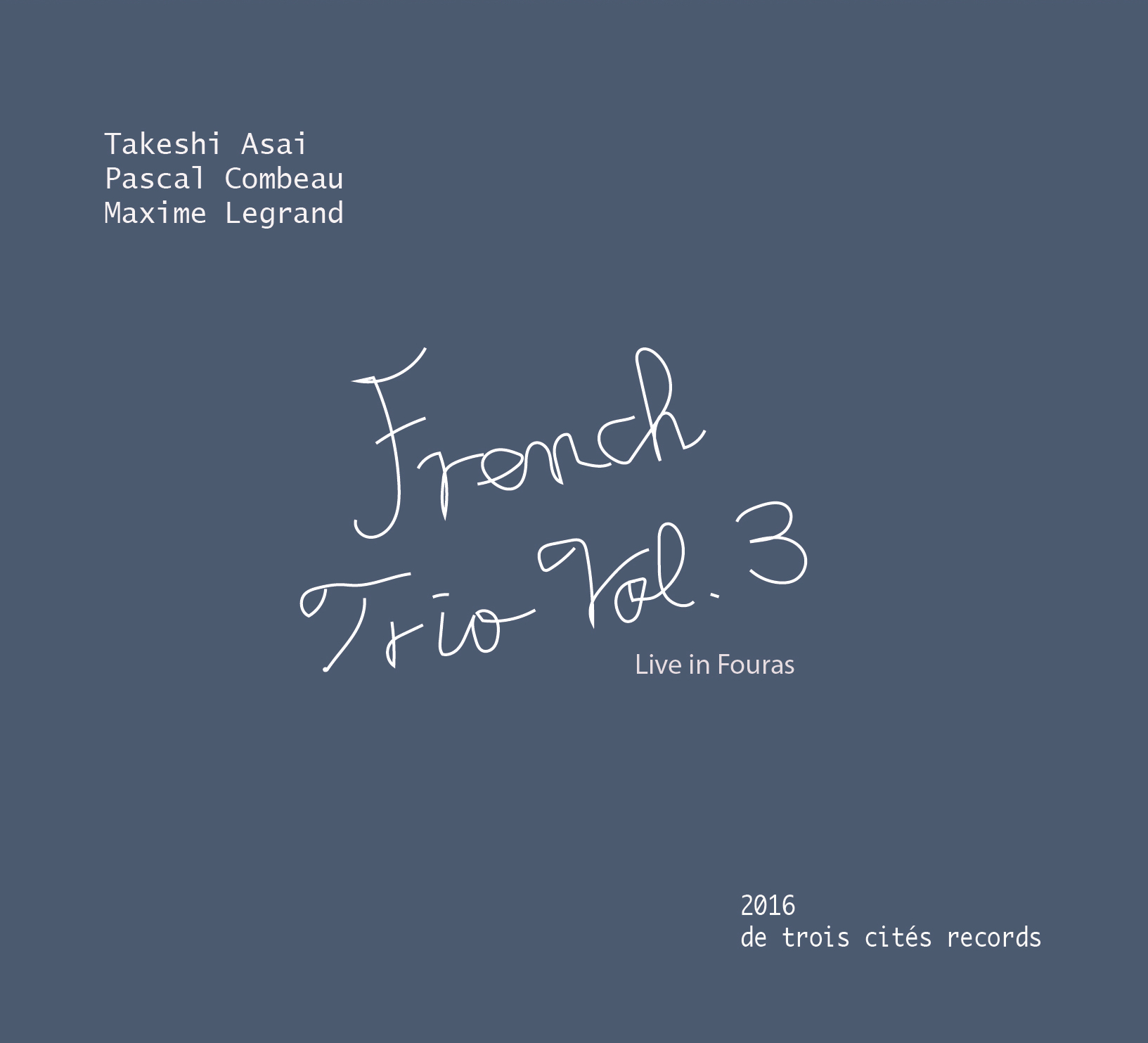 TAKESHI ASAI - French Trio Vol. 3 cover 