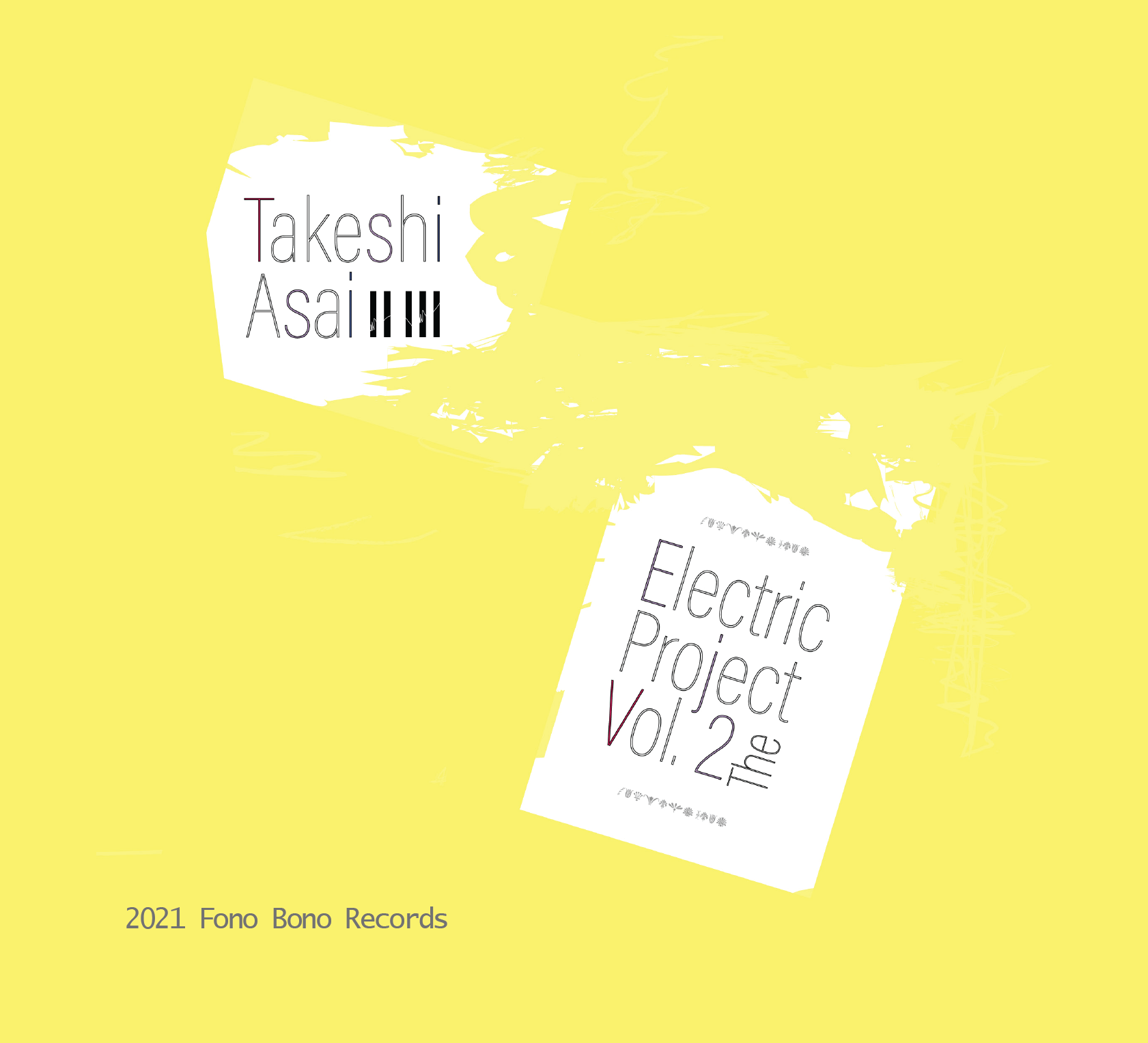 TAKESHI ASAI - The Electric Project Vol. 2 cover 