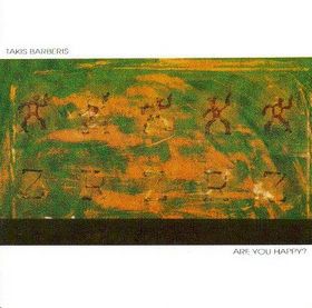 TAKIS BARBERIS - Are You Happy? cover 