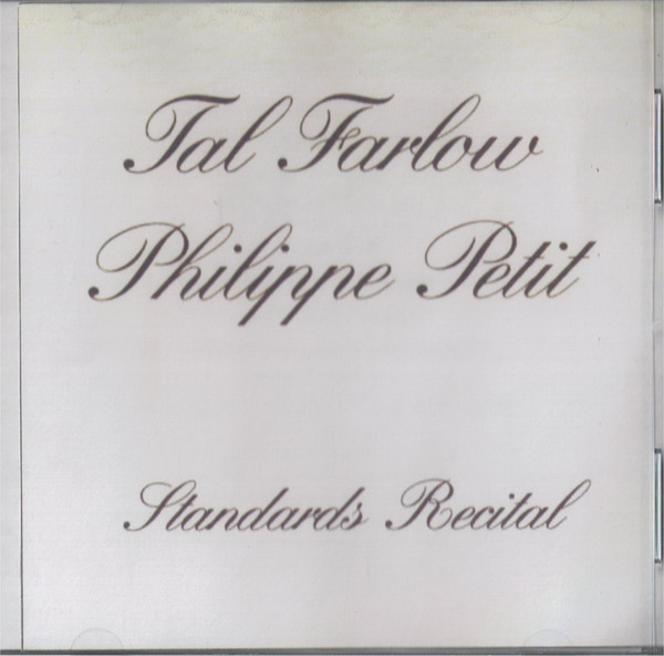TAL FARLOW - Tal Farlow, Philippe Petit ‎: Standard Recitals cover 