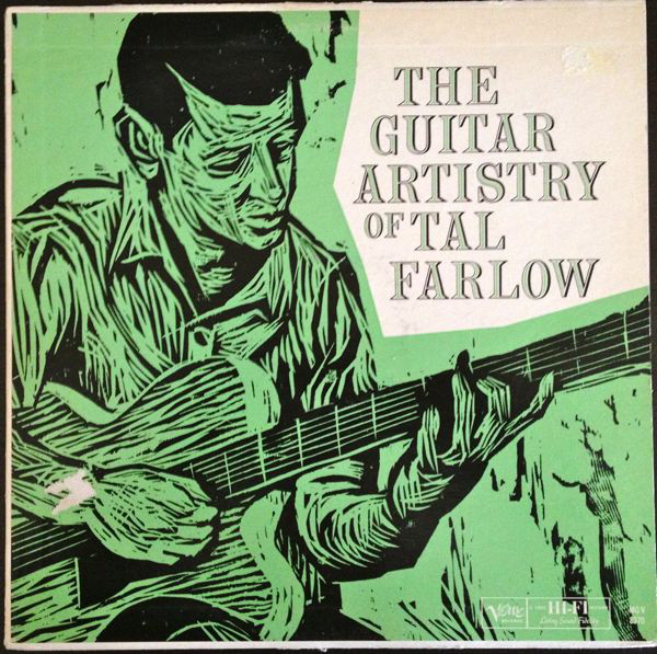 TAL FARLOW - The Guitar Artistry of Tal Farlow cover 