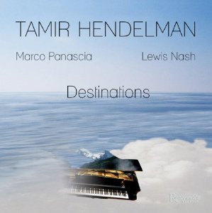 TAMIR HENDELMAN - Destinations cover 