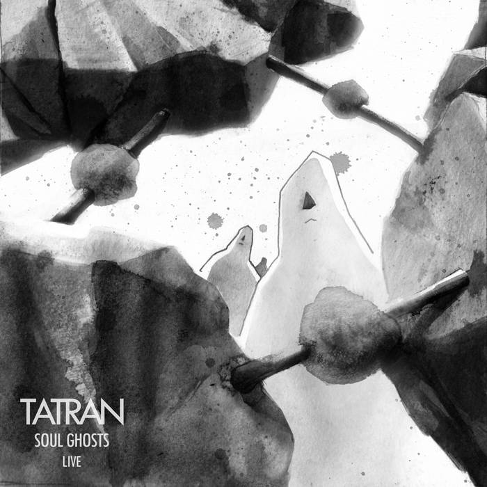 TATRAN - Soul Ghosts cover 