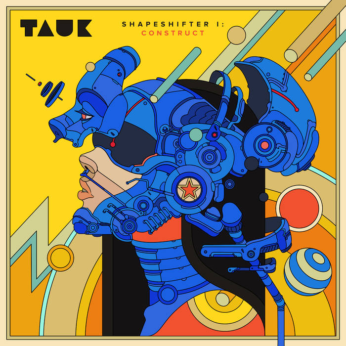 TAUK - Shapeshifter I: Construct cover 