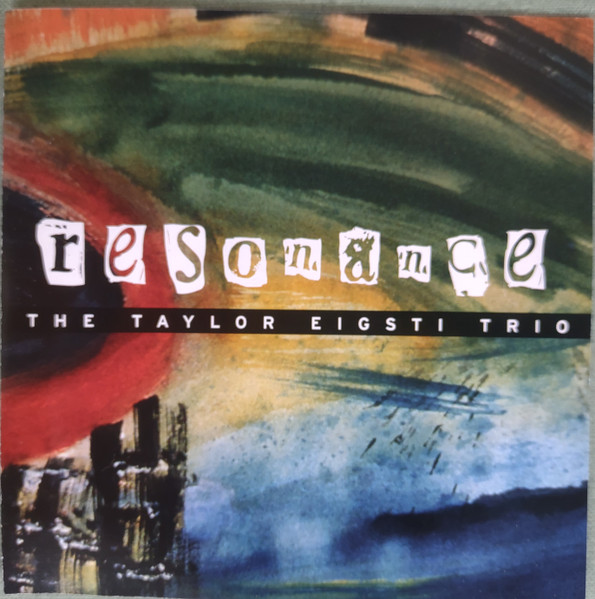 TAYLOR EIGSTI - The Taylor Eigsti Trio – Resonance cover 