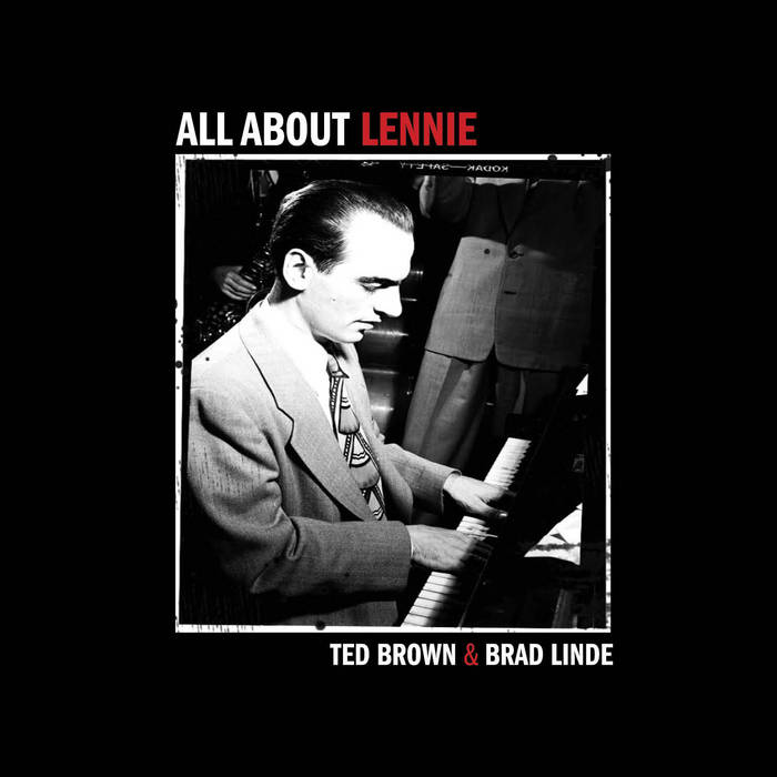 TED BROWN - Ted Brown & Brad Linde : All About Lennie cover 