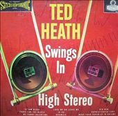 TED HEATH - Swings In High Stereo cover 