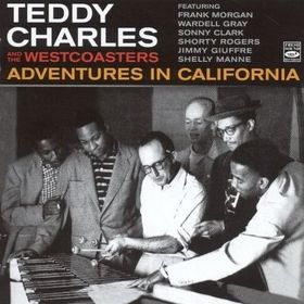 TEDDY CHARLES - Adventures in California cover 