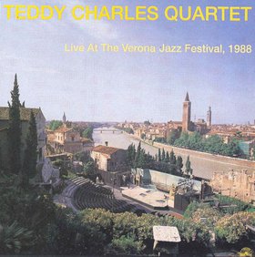 TEDDY CHARLES - Live at the Verona Jazz Festival, 1988 cover 