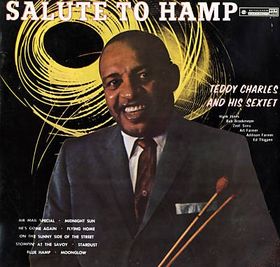 TEDDY CHARLES - Teddy Charles And His Sextet : Salute To Hamp (Flyin' Home) cover 