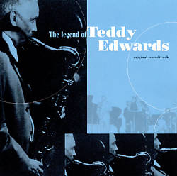 TEDDY EDWARDS - The Legend Of Teddy Edwards cover 