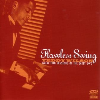 TEDDY WILSON - Flawless Swing cover 