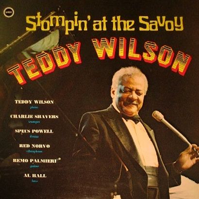 TEDDY WILSON - Stompin' At The Savoy cover 