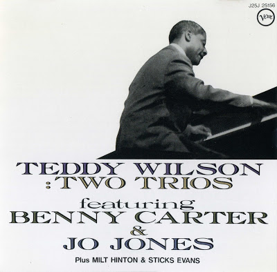 TEDDY WILSON - Teddy Wilson Two Trios Feat. Benny Carter & Jo Jones cover 