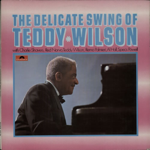 TEDDY WILSON - The Delicate Swing Of Teddy Wilson cover 