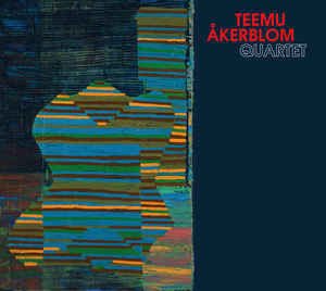 TEEMU ÅKERBLOM - Teemu Akerblom Quartet cover 