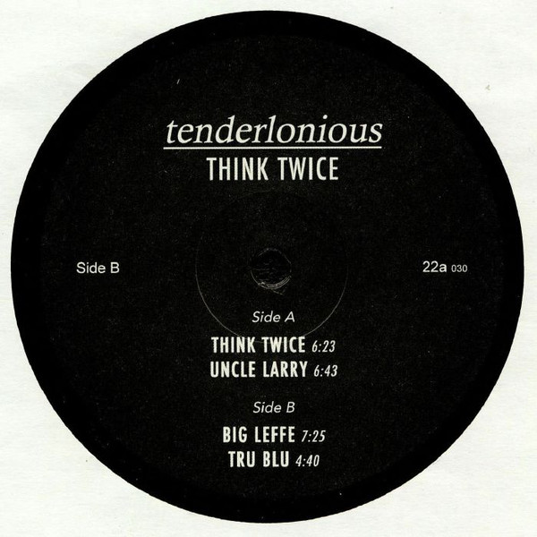 TENDERLONIOUS - Think Twice cover 
