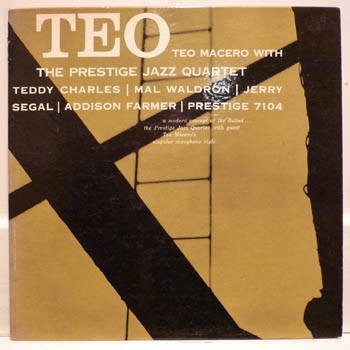 TEO MACERO - Teo (With Prestige Jazz Quartet) cover 