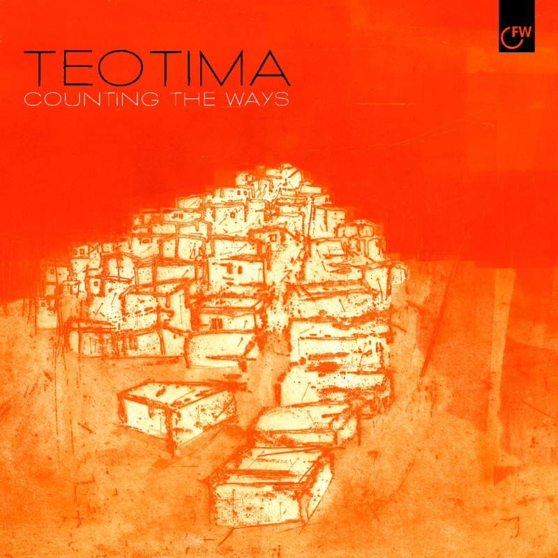 TEOTIMA - Counting The Ways cover 
