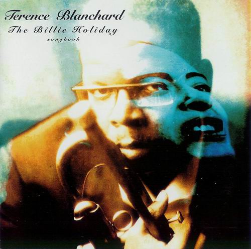 TERENCE BLANCHARD - The Billie Holiday Songbook cover 