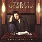 TÉREZ MONTCALM - Parle Pas Si Fort: Nouvelle Ve cover 