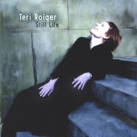 TERI ROIGER - Still Life cover 