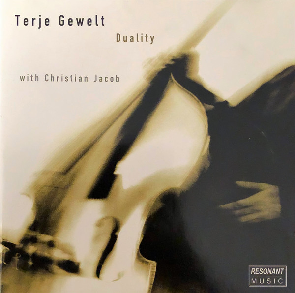 TERJE GEWELT - Terje Gewelt With Christian Jacob : Duality cover 