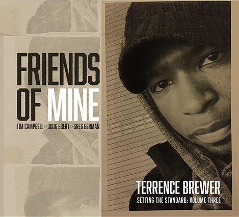 TERRENCE BREWER - Friends of Mine cover 