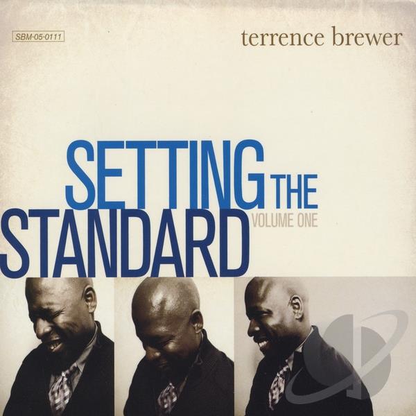 TERRENCE BREWER - Setting the Standard, Vol. 1 cover 