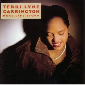 TERRI LYNE CARRINGTON - Real Life Story cover 