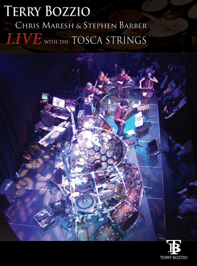 TERRY BOZZIO - Live With The Tosca Strings cover 