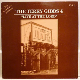 TERRY GIBBS - Live At The Lord cover 