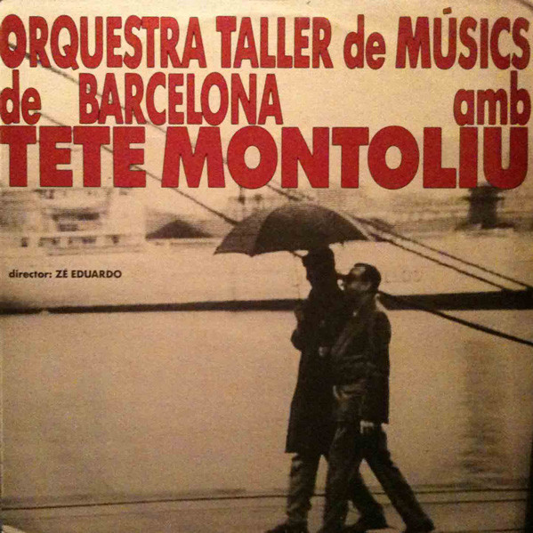 TETE MONTOLIU - Orquestra Taller De Músics De Barcelona Amb Tete Montoliu cover 