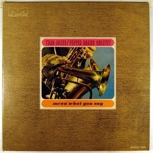 THAD JONES - Thad Jones / Pepper Adams Quintet : Mean What You Say cover 