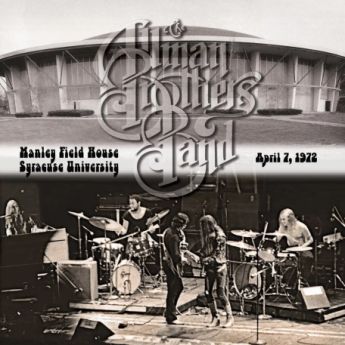 THE ALLMAN BROTHERS BAND - Manley Field House Syracuse University, April 7, 1972 cover 