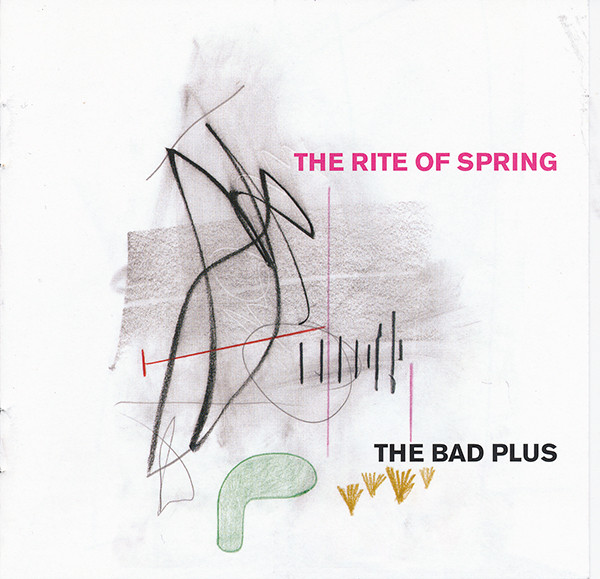 THE BAD PLUS - The Rite of Spring cover 