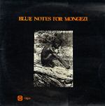 THE BLUE NOTES - Blue Notes for Mongezi cover 