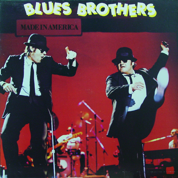 THE BLUES BROTHERS - Made In America cover 