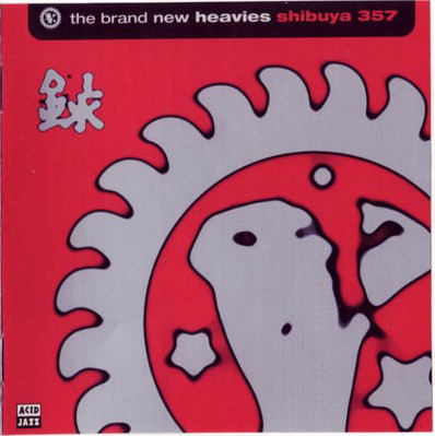 THE BRAND NEW HEAVIES - Shibuya 357 cover 